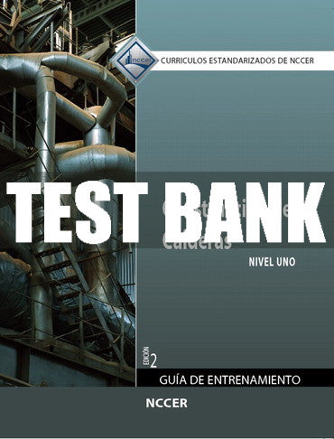 Test Bank Boilermaking, Level 1 (in Spanish) 2nd Edition