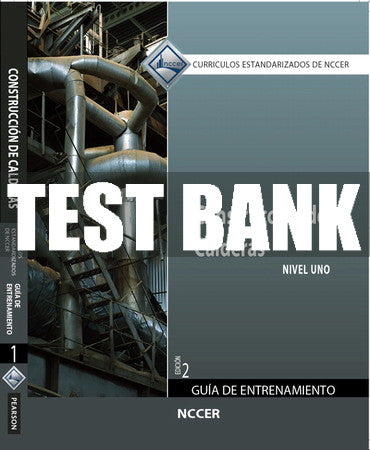 Test Bank Boilermaking, Level 2 (in Spanish) 2nd Edition