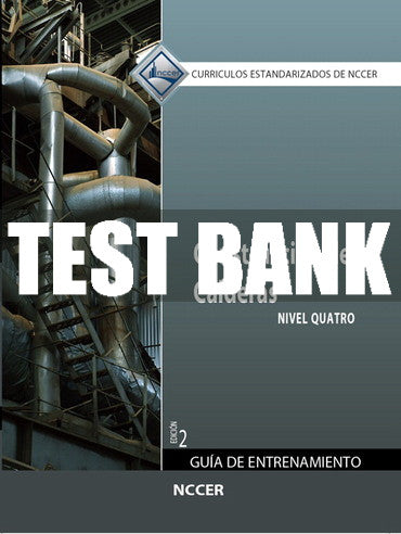 Test Bank Boilermaking, Level 4 (in Spanish) 2nd Edition