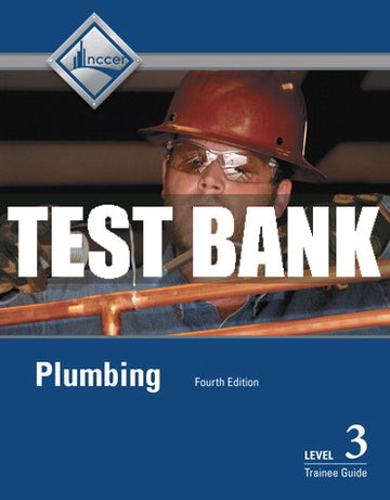 Test Bank Plumbing, Level 3 4th Edition