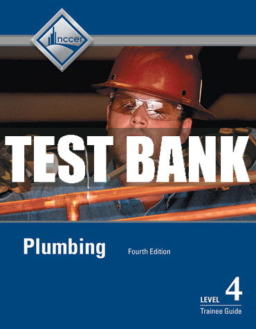 Test Bank Plumbing, Level 4 4th Edition