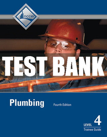 Test Bank Plumbing, Level 4 4th Edition