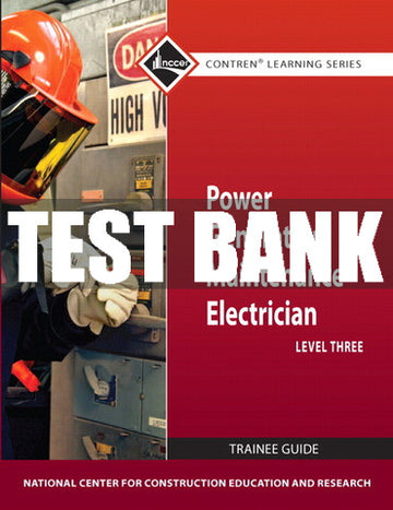Test Bank Power Generation Maintenance Electrician, Level 3 1st Edition