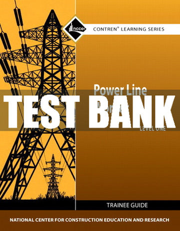 Test Bank Power Line Worker, Level 1 1st Edition