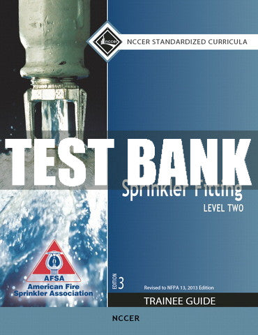 Test Bank Sprinkler Fitting, Level 2 3rd Edition