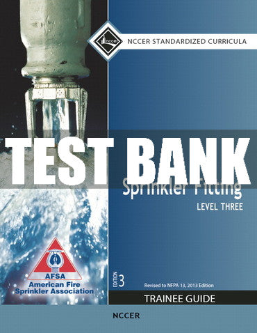 Test Bank Sprinkler Fitting, Level 3 3rd Edition