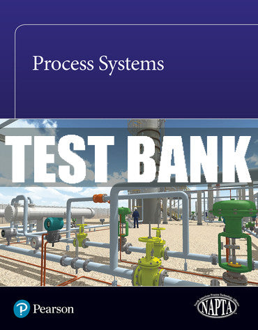 Test Bank Process Systems 1st Edition