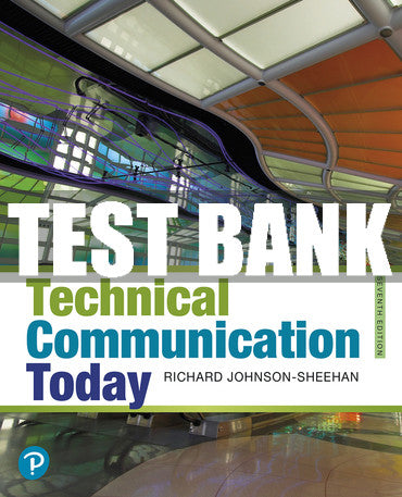 Test Bank Technical Communication Today 7th Edition