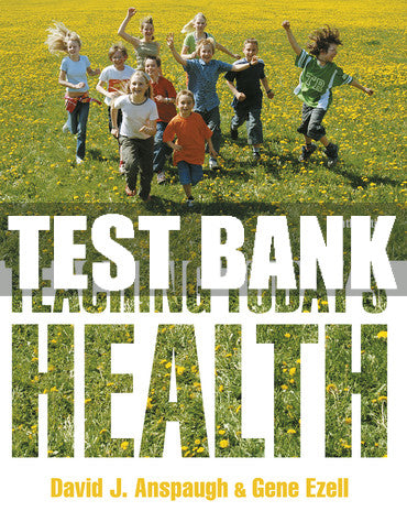 Test Bank Teaching Today's Health 10th Edition