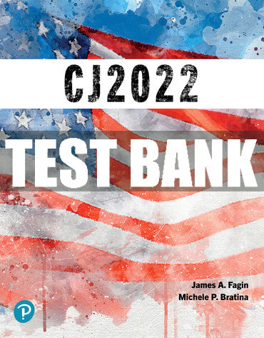 Test Bank CJ 2022 1st Edition