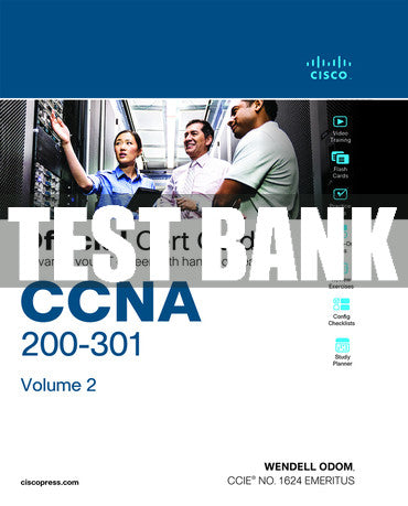 Test Bank CCNA 200-301 Official Cert Guide, Volume 2 1st Edition