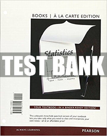 Test Bank Statistics: The Art and Science of Learning from Data 4th Edition