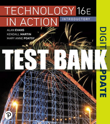 Test Bank Technology In Action, Introductory 16th Edition