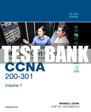 Test Bank CCNA 200-301 Official Cert Guide, Volume 1 1st Edition