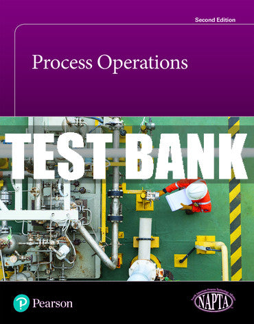 Test Bank Process Operations 2nd Edition