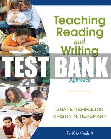 Test Bank Teaching Reading and Writing: The Developmental Approach 1st Edition