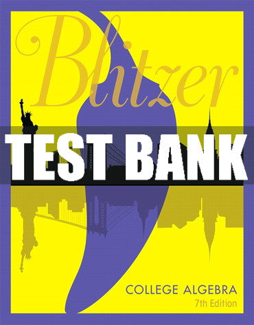 Test Bank College Algebra 7th Edition