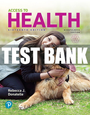 Test Bank Access to Health 15th Edition