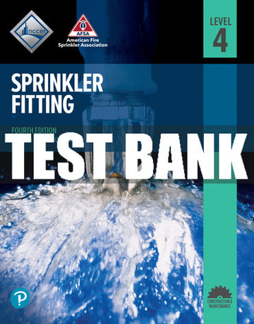 Test Bank Sprinkler Fitting, Level 4 4th Edition