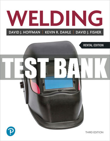 Test Bank Welding 3rd Edition