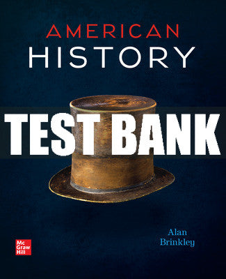 Test Bank American History: Connecting with the Past, 15th Edition