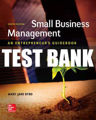 Test Bank Small Business Management: An Entrepreneur's Guidebook, 8th Edition