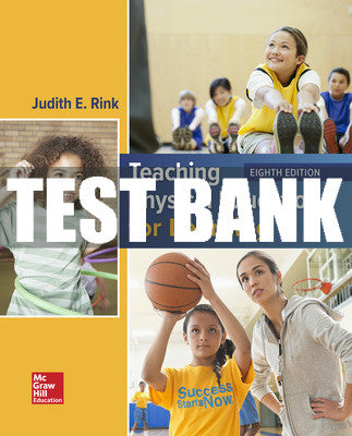 Test Bank Teaching Physical Education for Learning, 8th Edition