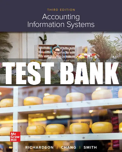 Test Bank Accounting Information Systems 3, 3rd Edition