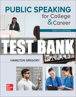 Test Bank Public Speaking for College & Career, 12th Edition