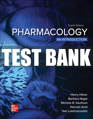 Test Bank Pharmacology: An Introduction