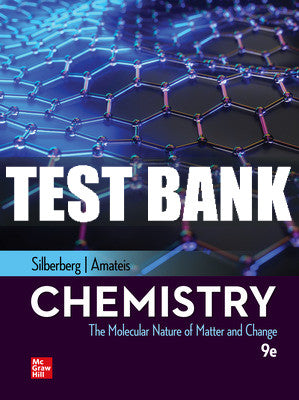 Test Bank Chemistry: The Molecular Nature of Matter and Change, 9th Edition