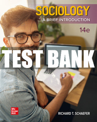 Test Bank Sociology: A Brief Introduction, 14th Edition