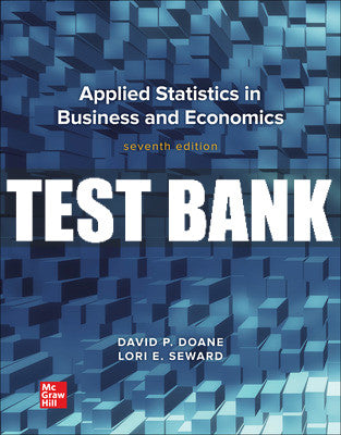 Test Bank Applied Statistics in Business and Economics, 7th Edition