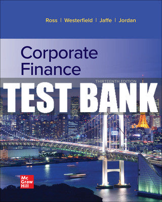 Test Bank Corporate Finance, 13th Edition
