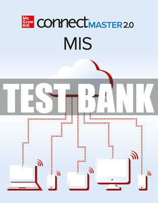 Test Bank Connect Master Online Access for Management Information Systems, 1st Edition