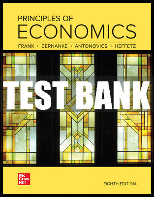 Test Bank Principles of Economics, 8th Edition