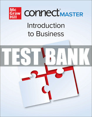 Test Bank Connect Master: Introduction to Business, 2nd Edition