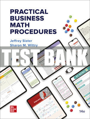 Test Bank Practical Business Math Procedures, 14th Edition