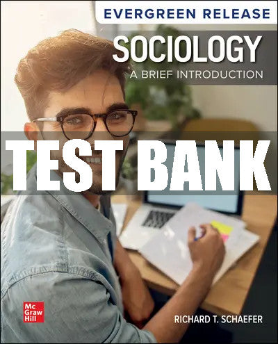 Test Bank Sociology: A Brief Introduction