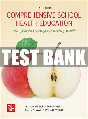 Test Bank Comprehensive School Health Education, 10th Edition