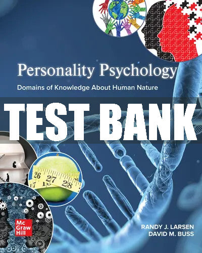 Test Bank Personality Psychology: Domains of Knowledge About Human Nature, 8th Edition