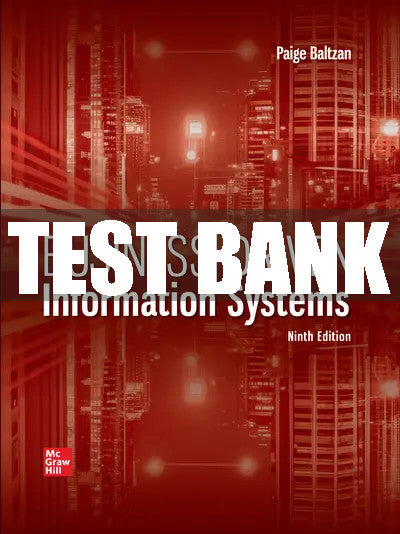 Test Bank Business Driven Information Systems 9, 9th Edition