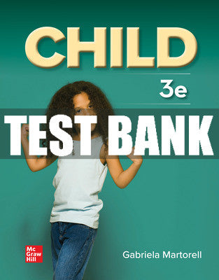 Test Bank Child, 3rd Edition