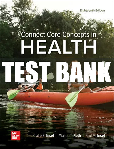Test Bank Connect Core Concepts in Health, BIG
