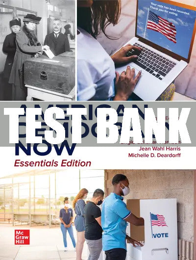 Test Bank American Democracy Now, Essentials, 8th Edition
