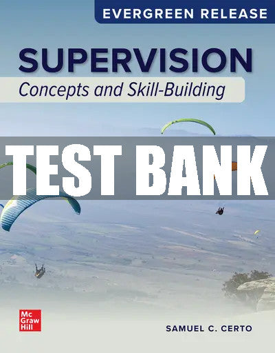 Test Bank Supervision: Concepts and Skill-Building