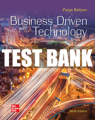 Test Bank Business Driven Technology, 10th Edition