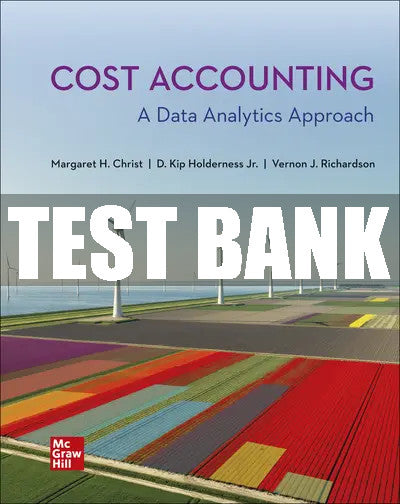 Test Bank Cost Accounting: A Data Analytics Approach